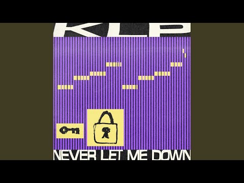 Video thumbnail for Never Let Me Down (Extended Mix)