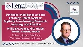 AI & the Learning Health System: Digitally Transforming Research, Learning, & Practice
