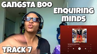 GANGSTA BOO “ ENQUIRING MINDS ALBUM REACTION “ F*CK YOU “ 