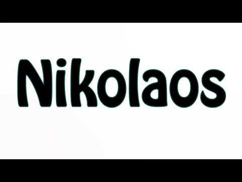 Learn How To Pronounce Nikolaos