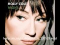 Holly Cole -  Love Lies (written by Don Van Vliet aka Captain Beefheart)