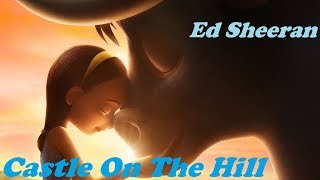 Ed Sheeran - Castle On The Hill [Subtitulada al español]