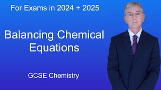 GCSE Chemistry Revision "Balancing Chemical Equations"