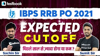 IBPS RRB Expected Cut Off 2021 | IBPS RRB PO Expected Cut Off  2021 | RRB PO Exam Analysis