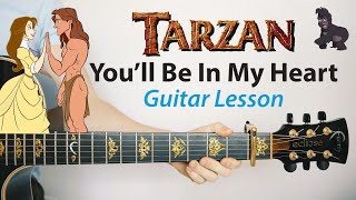 You'll Be In My Heart: TARZAN/Phil Collins ?Acoustic Guitar Lesson (PLAY-ALONG, How To Play)