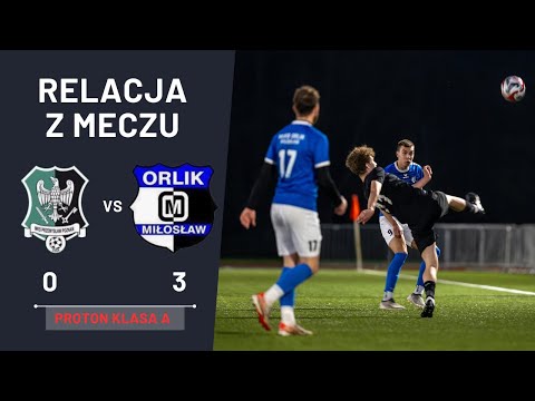 Przemysław II Poznań - Orlik Miłosław. Proton A klasa. 0:3