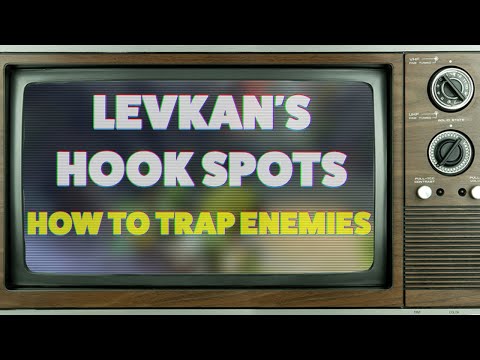 LEVKAN'S HOOK SPOTS - HOW TO TRAP ENEMIES