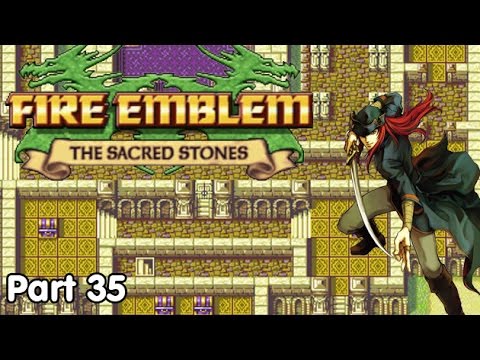 Slim Plays Fire Emblem: Sacred Stones - #35. Princes of the Sands