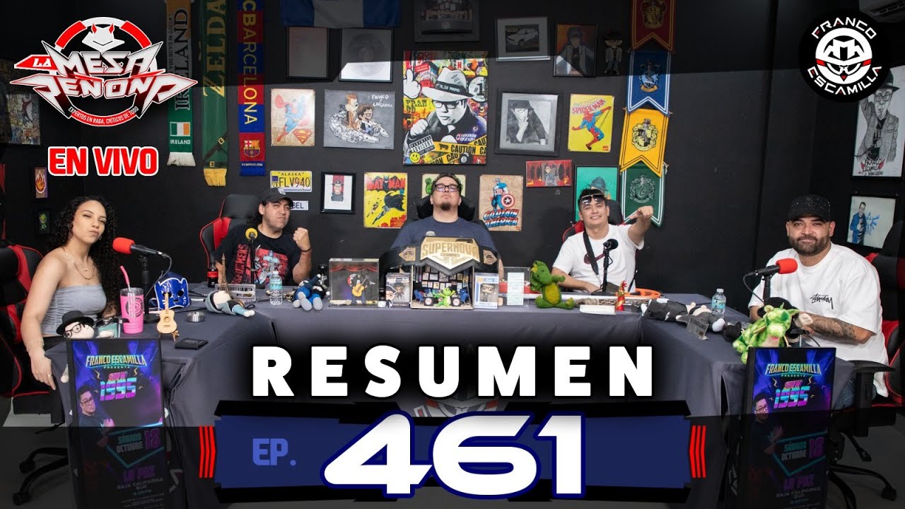 RESUMEN | La Mesa Reñoña 461.- Campeón / Hablando de la pelea