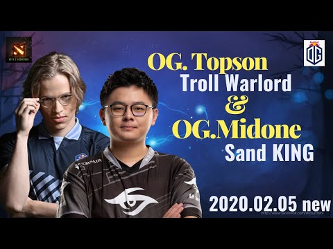 OG.Topson mid Troll with /OG.midone offline SAND KING/