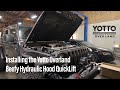 Installing The Yotto Overland Beefy Hydraulic Hood QuickLift For Jeep JL JT