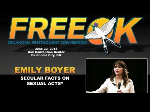 FREEOK 2013 - Emily Boyer: "Secular Facts on Sexual Acts"