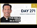 Day 271: Israel's Foreign Wives — The Bible in a Year (with Fr. Mike Schmitz)