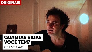 Quantas Vidas Você Tem? Lyrics English Translation