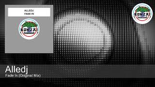 Alledj - Fade In (Original Mix)