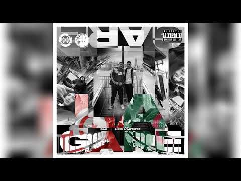 DAK - La Gare Feat @Hedilartiste36 (Clean) Prod By Skyzo