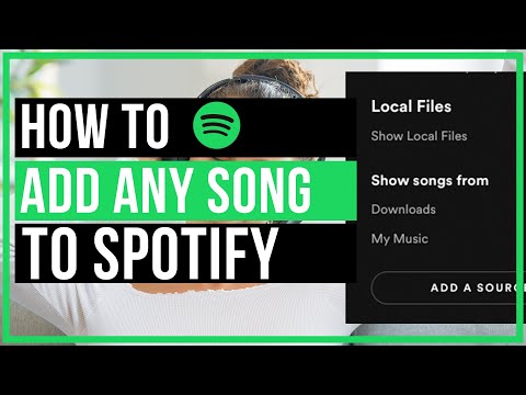 How To Add ANY Song To Spotify - Quick and Easy
