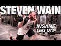 Insane Leg Day with Steven Wain and PJ Braun