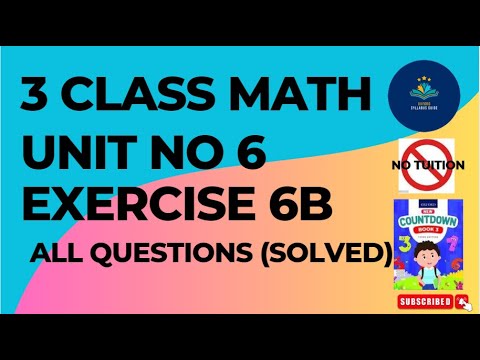 Oxford Countdown Book Class 3 Ex:6B Q NO 1-4 | Class 3 Math Unit 6 Exercise 6B Complete Solved