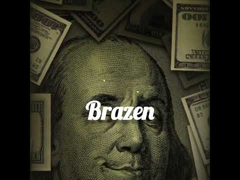 Penny Don Mobsta - Brazen (Audio)