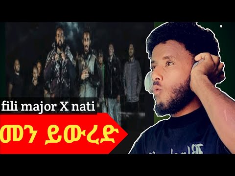መን ይውረድ fili major ft nati 2025 new  tigrigna hip hop video music
