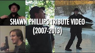Tribute Video to Shawn Phillips (HD)