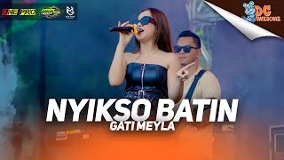 Download lagu GATI MEYLA - NYEKSO BATIN I (LIVE ONE PRO X IMA PRODUCTION) || PEMUDA DC AWESOME CURAHJATI mp3 Download lagu GATI MEYLA - NYEKSO BATIN I (LIVE ONE PRO X IMA PRODUCTION) || PEMUDA DC AWESOME CURAHJATI mp3