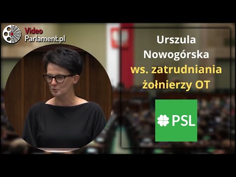 Urszula Nowogórska - ws. zatrudniania żołnierzy OT