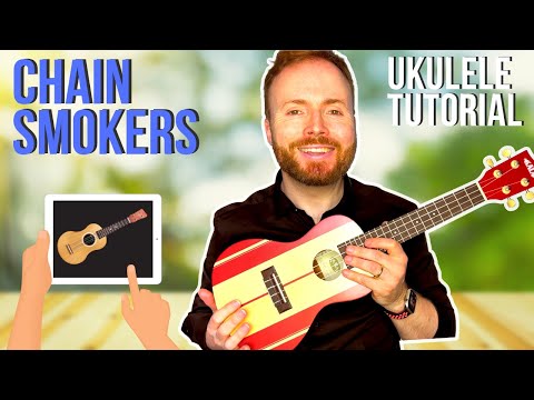 iPad - The Chainsmokers *EASY UKULELE TUTORIAL*