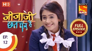 Jijaji Chhat Per Hai - Ep 12 - Full Episode - 24th