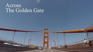 A pleasant drive across the Golden Gate Bridge