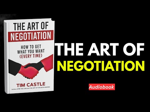 The Art of Negotiation by Tim Castle 🔥 Full Audiobook Summary | Master Persuasion & Win Every Deal