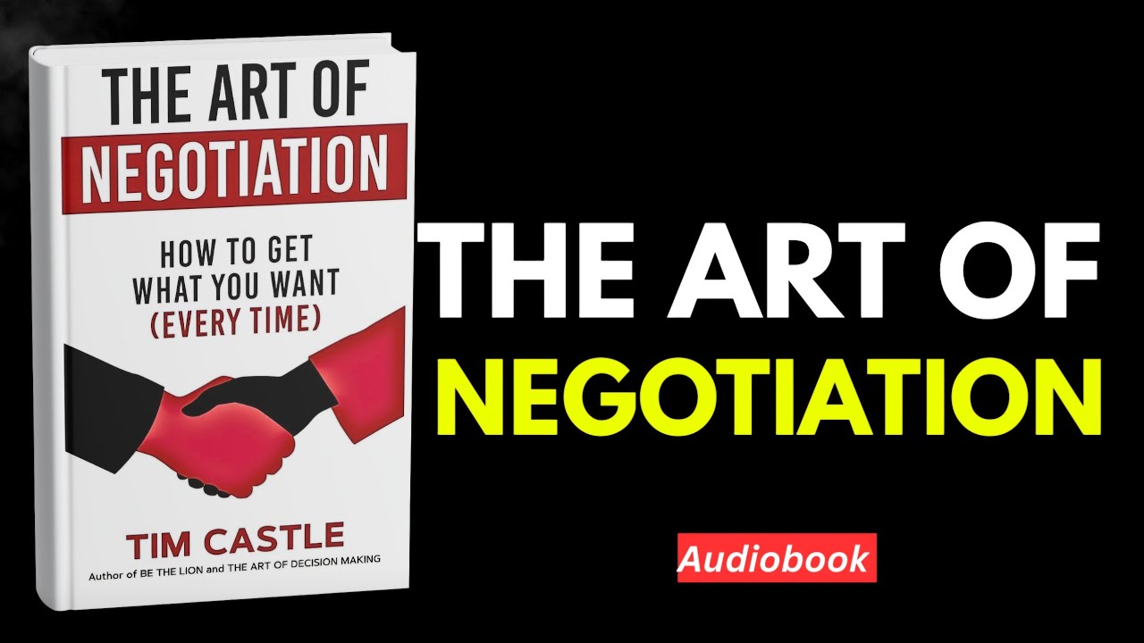 The Art of Negotiation by Tim Castle 🔥 Full Audiobook Summary | Master Persuasion & Win Every Deal