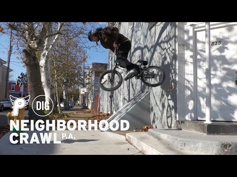 Profile's PA Neighborhood Crawl - DIG BMX