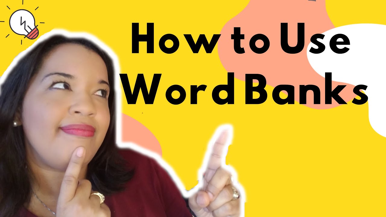 Word Banks for Students | Ep. 8