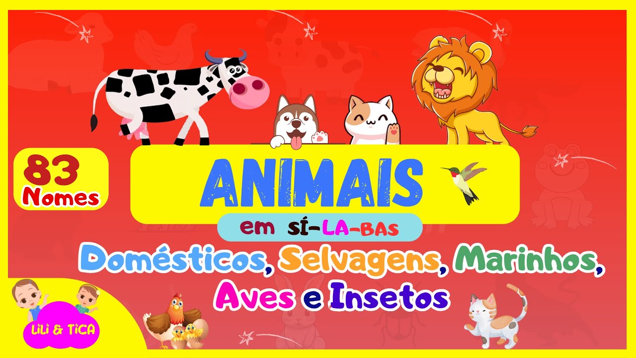 Nomes de Animais Domésticos 🐶 Selvagens 🦁 Marinhos🐳, Aves 🐦e Insetos 🐞 Vídeo educativo para criança