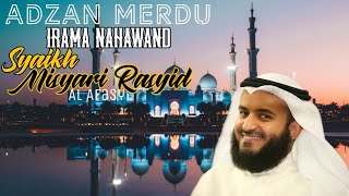 Download lagu Adzan Merdu Irama Nahawand | Syaikh Misyari Rasyid Al Afasy mp3 Download lagu Adzan Merdu Irama Nahawand | Syaikh Misyari Rasyid Al Afasy mp3
