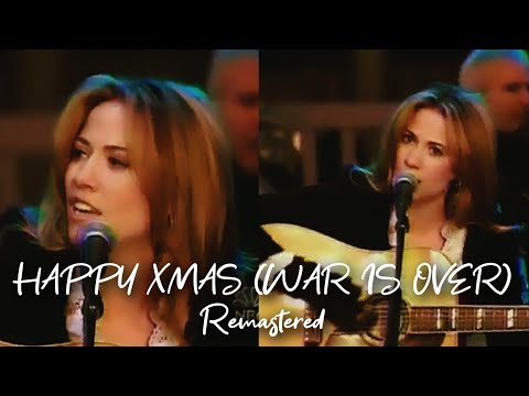 Sheryl Crow - HAPPY XMAS (War Is Over)🕊