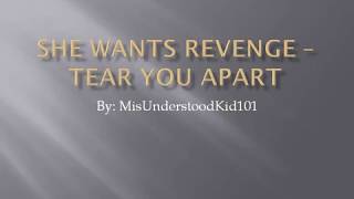 She Wants Revenge-Tear You Apart with lyrics