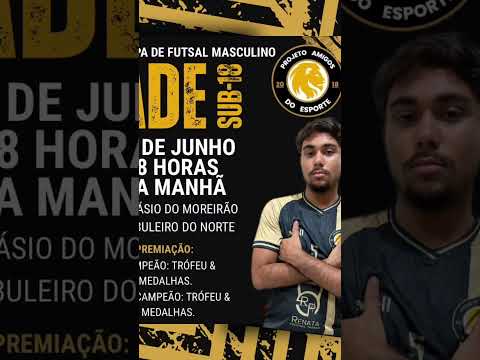 Primeira Copa Sub-18 do Projeto Amigos do Esporte, São João do Jaguaribe - CE