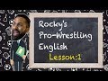 Rocky Romero S Pro Wrestling English Class This Is Awesome