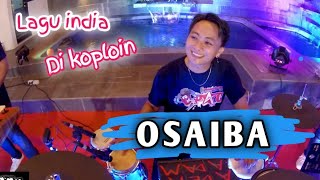 Download lagu Lagu india yang merdu di koplo‼️OSAIBA‼️Beny serizawa. Voc.Rere amora mp3 Download lagu Lagu india yang merdu di koplo‼️OSAIBA‼️Beny serizawa. Voc.Rere amora mp3
