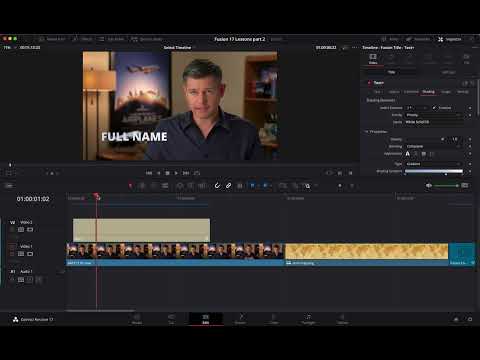 DaVinci Resolve 17 FUSION - Titles & Templates (Lesson 7)