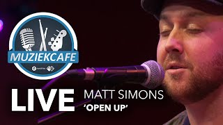 Matt Simons - &#39;Open Up&#39; live bij Muziekcafé