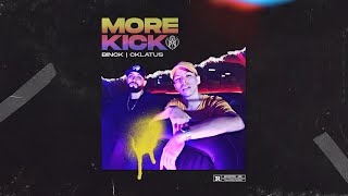 More Kick Music Video