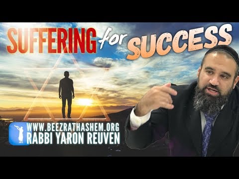 Suffering For Success - MUSSAR Pirkei Avot (146)