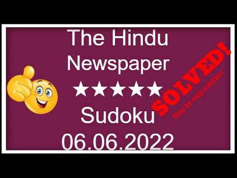🔴🔊How to Solve The Hindu Sudoku 5 Star | Step by Step Solution | 06.06.2022|  Level ★★★★★