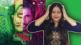 Girgit Alt Balaji Web Series review| Girgit Mx Player| Girgit REview|