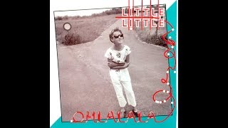 Little Little   Oh La La La