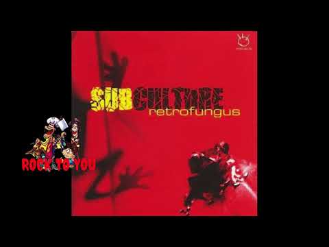 Subculture  - My baby don't wanna play with you too